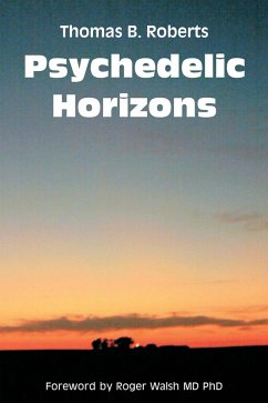 Psychedelic Horizons (eBook, PDF) - Roberts, Thomas B.