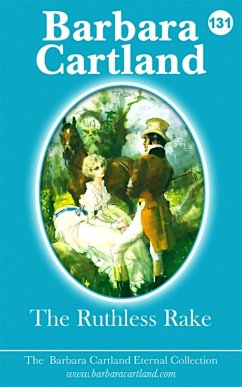 The Ruthless Rake (eBook, ePUB) - Cartland, Barbara