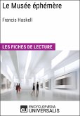 Le Musée éphémère de Francis Haskell (eBook, ePUB)