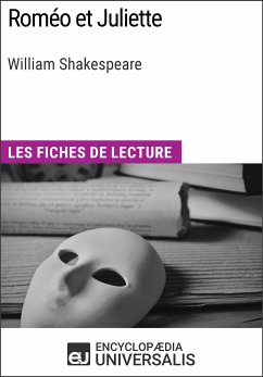 Roméo et Juliette de William Shakespeare (eBook, ePUB) - Encyclopaedia Universalis