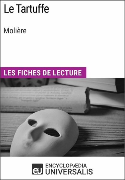 Le Tartuffe de Molière (eBook, ePUB) Le Tartuffe de Molière (eBook, ePUB)