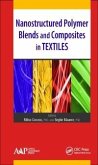 Nanostructured Polymer Blends and Composites in Textiles (eBook, PDF)