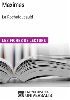 Maximes de François de La Rochefoucauld (eBook, ePUB) - Encyclopaedia Universalis