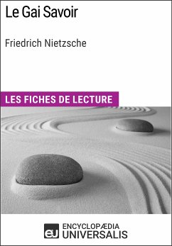 Le Gai Savoir de Friedrich Nietzsche (eBook, ePUB) - Encyclopaedia Universalis