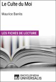 Le Culte du Moi de Maurice Barrès (eBook, ePUB)