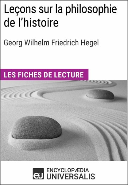 Leçons sur la philosophie de l'histoire de Hegel (eBook, ePUB) Leçons sur la philosophie de l'histoire de Hegel (eBook, ePUB)