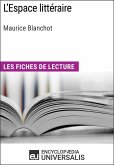 L'Espace littéraire de Maurice Blanchot (eBook, ePUB)