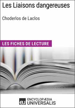 Les Liaisons dangereuses de Choderlos de Laclos (eBook, ePUB) - Encyclopaedia Universalis