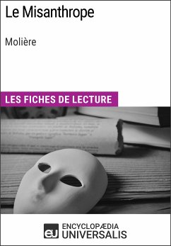 Le Misanthrope de Molière (eBook, ePUB) - Encyclopaedia Universalis