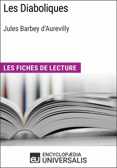 Les Diaboliques de Jules Barbey d'Aurevilly (eBook, ePUB) - Encyclopaedia Universalis