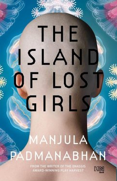 The Island Of Lost Girls (eBook, ePUB) - Padmanabhan, Manjula