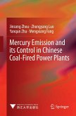 Mercury Emission and its Control in Chinese Coal-Fired Power Plants (eBook, PDF)