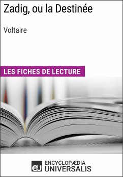 Zadig, ou la Destinée de Voltaire (eBook, ePUB) - Encyclopaedia Universalis