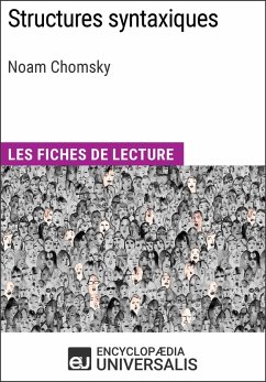 Structures syntaxiques de Noam Chomsky (eBook, ePUB) - Encyclopaedia Universalis