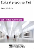 Écrits et propos sur l'art d'Henri Matisse (eBook, ePUB)