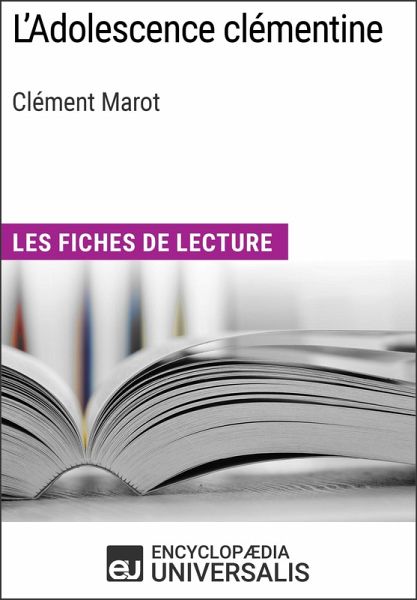 L'Adolescence clémentine de Clément Marot (eBook, ePUB)