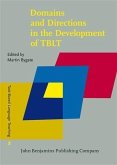 Domains and Directions in the Development of TBLT (eBook, PDF)