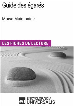 Guide des égarés de Moïse Maimonide (eBook, ePUB) - Encyclopaedia Universalis