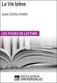 La Vie brève de Juan Carlos Onetti (eBook, ePUB)