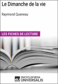 Le Dimanche de la vie de Raymond Queneau (eBook, ePUB)