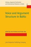 Voice and Argument Structure in Baltic (eBook, PDF) Voice and Argument Structure in Baltic (eBook, PDF)