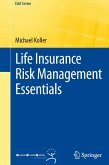 Life Insurance Risk Management Essentials (eBook, PDF)