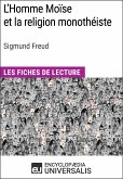 L'Homme Moïse et la religion monothéiste de Sigmund Freud (eBook, ePUB)