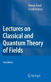 Lectures on Classical and Quantum Theory of Fields (eBook, PDF)