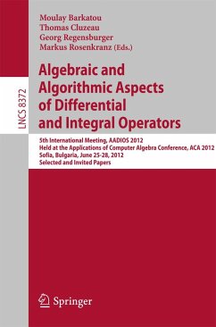 Cover Algebraic and Algorithmic Aspects of Differential and Integral Operators (eBook, PDF)