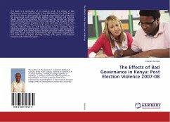 The Effects of Bad Governance in Kenya: Post Election Violence 2007-08
