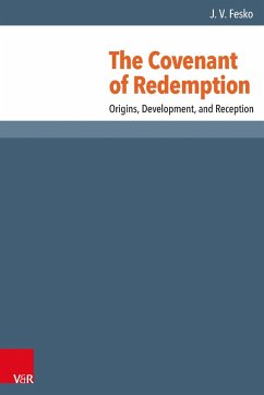 The Covenant of Redemption - Fesko, John V.