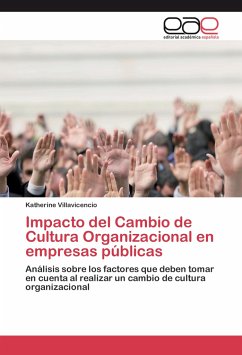 Impacto del cambio de cultura organizacional en empresas públicas