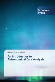 An Introduction to Astronomical Data Analysis