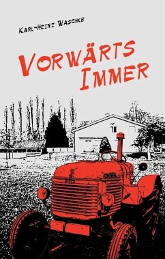 Vorwärts Immer - Waschke, Karl-Heinz
