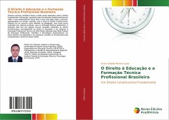 O Direito à Educação e a Formação Técnica Profissional Brasileira - Pereira Lopes, Cícero Salatiel