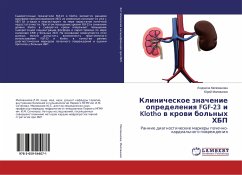 Klinicheskoe znachenie opredeleniq FGF-23 i Klotho w krowi bol'nyh HBP - Milovanova, Ljudmila;Milovanov, Jurij