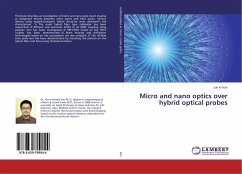 Micro and nano optics over hybrid optical probes