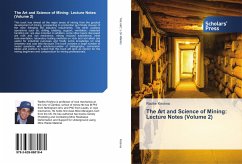 The Art and Science of Mining: Lecture Notes (Volume 2) - Krishna, Radhe