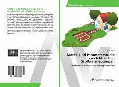 Markt- und Parameterstudie zu elektrischen Großwärmepumpen - Staab, Eike