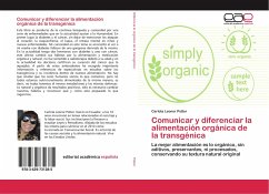 Comunicar y diferenciar la alimentación orgánica de la transgénica