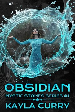 Obsidian (Mystic Stones Series #1) (eBook, ePUB) - Curry, Kayla