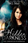 Hidden Darkness (The Chronicles of Kerrigan, #7) (eBook, ePUB)