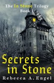 Secrets in Stone (The In Stone Trilogy, #1) (eBook, ePUB)