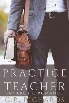 Cover Practice Teacher: Gay Erotic Romance (Gay Shorts) (eBook, ePUB)
