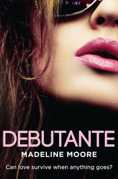 Debutante (eBook, ePUB) - Moore, Madeline