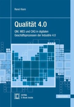 Qualität 4.0, m. 1 Buch, m. 1 E-Book - Kiem, René