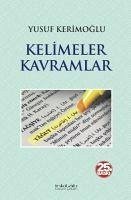 Kelimeler Kavramlar - Kerimoglu, Yusuf