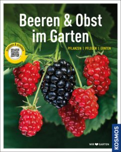 Beeren & Obst im Garten - Adams, Katharina