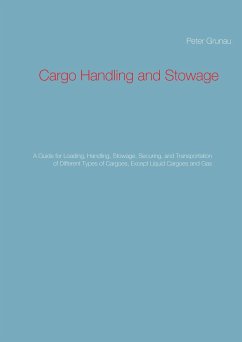 Cargo Handling and Stowage - Grunau, Peter