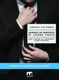 Quando un rapporto di lavoro finisce (eBook, ePUB)